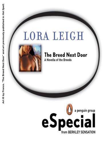 Lora Leigh: The Breed Next Door (EBook, 2009, Penguin USA, Inc.)