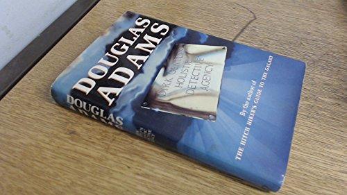 Douglas Adams: Dirk Gently's holistic detective agency (Hardcover, 1987, Heinemann)