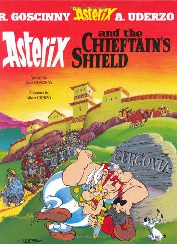 René Goscinny: Asterix and the Chieftain's Shield (Asterix) (Hardcover, 2004, Orion)