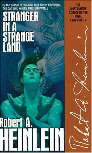 Robert A. Heinlein: Stranger in a Strange Land, New Edition (AudiobookFormat, 2006, Blackstone Audiobooks)