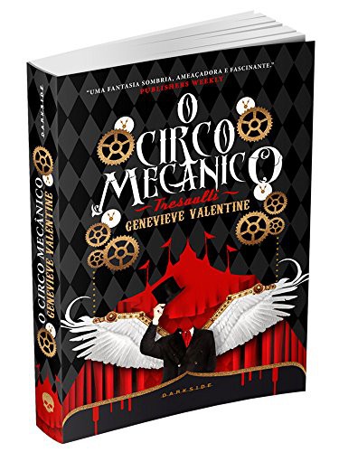 Genevieve Valentine: Circo Mecanico Tresault (Paperback, 2013, Darkside)