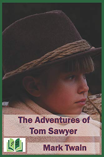 Mark Twain, Jenny Sánchez: The Adventures of Tom Sawyer (2019, Independently Published, Independently published)