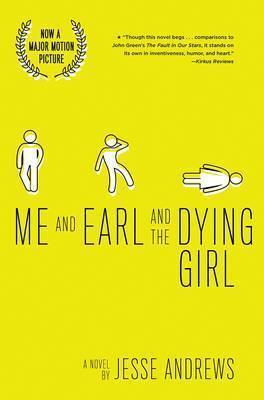 Jesse Andrews: Me and Earl and the Dying Girl (Revised Edition) (2015, Abrams, Inc.)