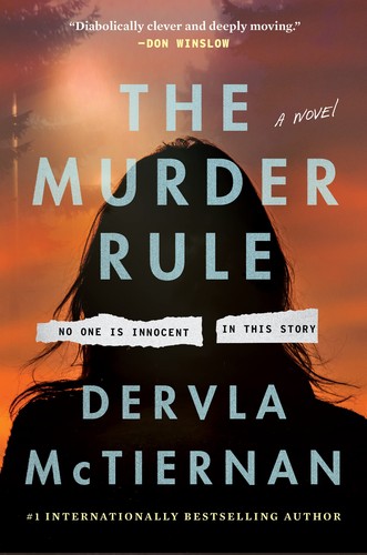 Dervla McTiernan: Murder Rule (2022, HarperCollins Publishers)