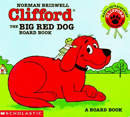 Norman Bridwell: Clifford the Big Red Dog (Clifford the Big Red Dog) (1997, Cartwheel)