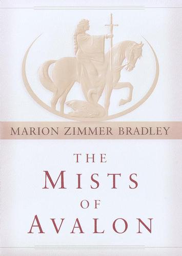 Marion Zimmer Bradley: The Mists of Avalon (EBook, 2001, Random House Publishing Group)