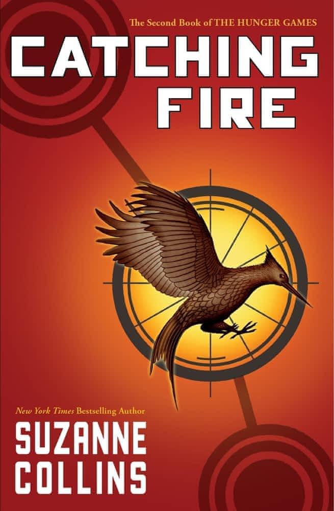 Suzanne Collins: Catching Fire (The Hunger Games, #2 ) (2009, Scholastic, Incorporated)