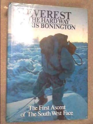 Chris Bonington: Everest the hard way (1976)