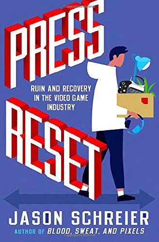 Jason Schreier: Press Reset (Paperback, 2021, Grand Central Publishing)