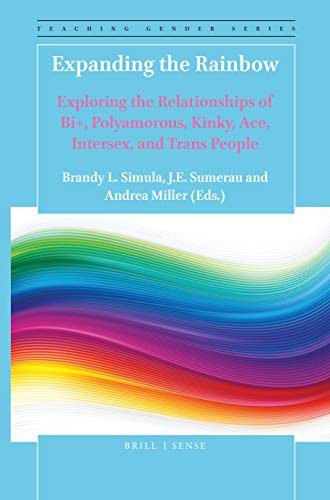Brandy L. Simula, J. E. Sumerau, Andrea Miller: Expanding the Rainbow (Paperback, Brill | Sense, Brill - Sense)