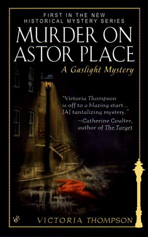 Victoria Thompson: Murder on Astor Place (Gaslight Mystery) (1999, Berkley)