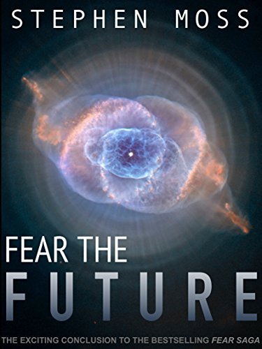 Stephen Moss: Fear the Future