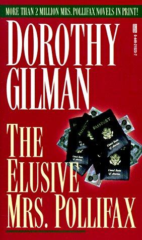 Dorothy Gilman: Elusive Mrs. Pollifax (1987, Fawcett)