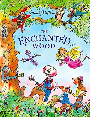 Enid Blyton: The Enchanted Wood (2016, Egmont Books Ltd)