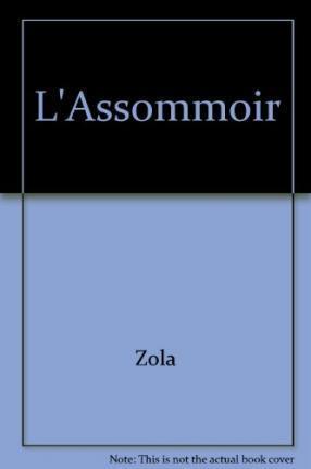 Émile Zola: L'Assommoir (French language, 2000)