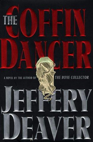 Jeffery Deaver: The coffin dancer (1998, Simon & Schuster)