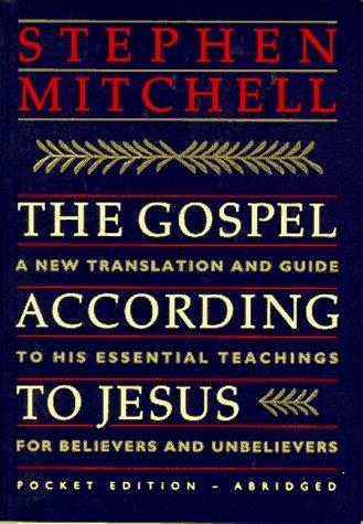 Stephen Mitchell: The Gospel According to Jesus (Paperback, 1995, Perennial)