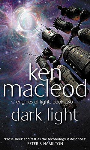 Ken MacLeod: Dark Light