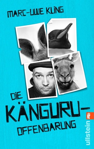 Marc-Uwe Kling: Die Känguru-Offenbarung (Paperback, German language, 2014, Ullstein)