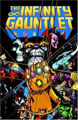 Jim Starlin: Infinity Gauntlet (Paperback, 2006, Marvel Comics)