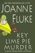 Joanne Fluke: Key Lime Pie Murder (Hannah Swensen Mysteries) (Hardcover, 2007, Kensington)
