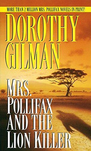 Dorothy Gilman: Mrs. Pollifax and the Lion Killer (1997)