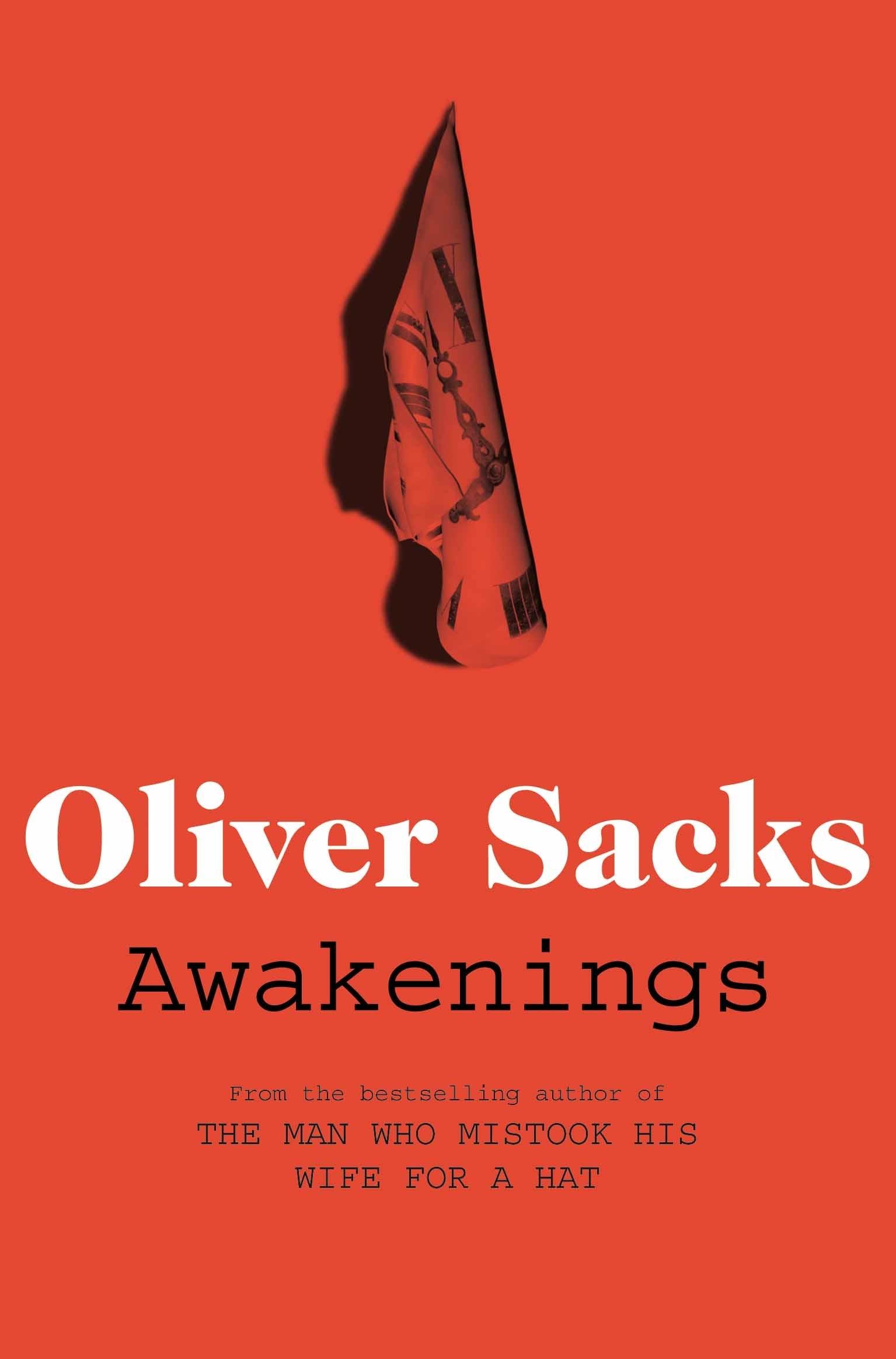 Oliver Sacks: Awakenings (1983, Penguin Publishing Group)