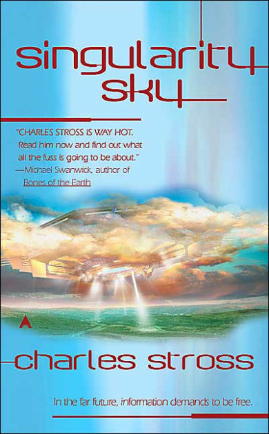 Charles Stross: Singularity Sky (Paperback, 2004, Ace Books)