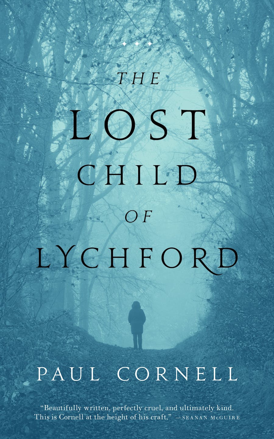 Paul Cornell: Lost Child of Lychford (EBook, 2016, Doherty Associates, LLC, Tom)