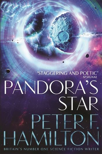 Peter F. Hamilton: Pandora's Star (2020, Pan Macmillan)