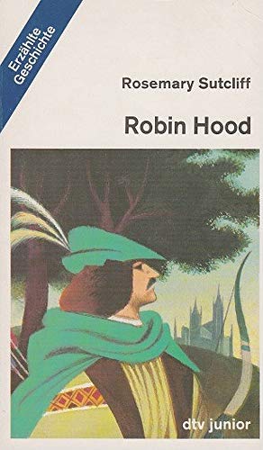 Rosemary Sutcliff: Robin Hood (German language, dtv junior)