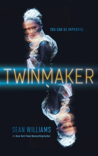 Sean Williams: Twinmaker (EBook, 2013, HarperCollins)