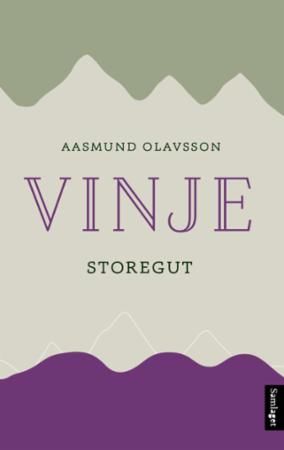 Aasmund Olavsson Vinje: Storegut (Paperback, Norwegian language, 2017, Samlaget)