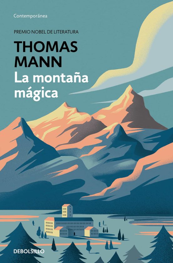 Thomas Mann, Isabel García Adánez: La Montaña Mágica (Paperback, Español language, Penguin Random House)