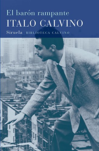 Italo Calvino, Esther Fernández: El barón rampante (EBook, 2012, Siruela/Grupal)