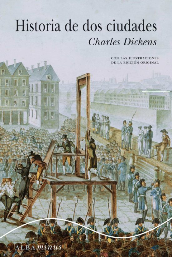 Charles Dickens: Historia de dos ciudades (Paperback, Spanish language, Alba)