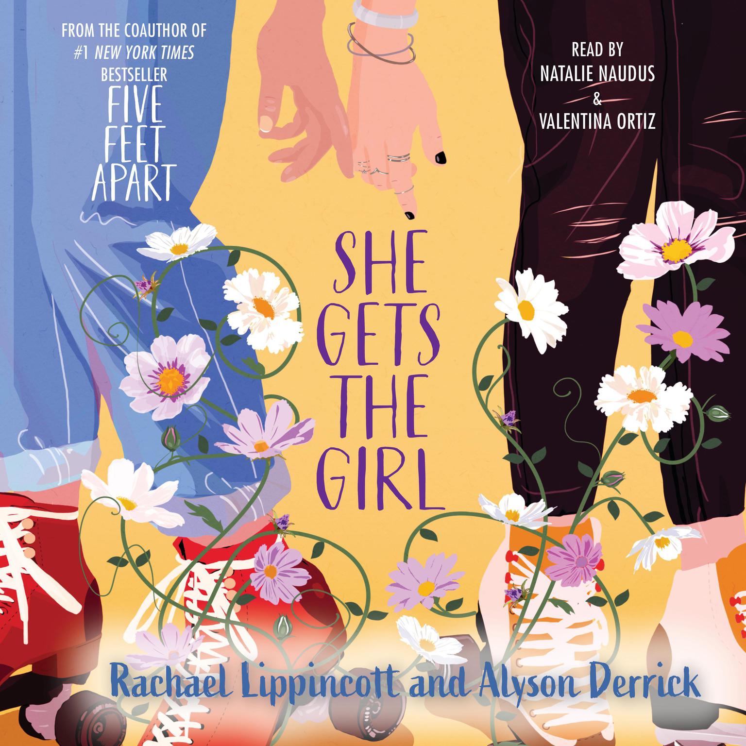Rachael Lippincott, Alyson Derrick: She Gets the Girl (Paperback, 2022, Simon & Schuster Children's Publishing)