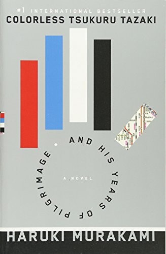 Haruki Murakami, Philip Gabriel: Colorless Tsukuru Tazaki And His Years Of Pilgrimage (Paperback, Vintage)