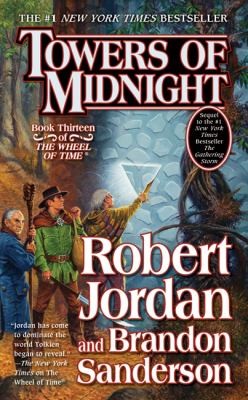 Michael Kramer, Robert Jordan, Kate Reading, Brandon Sanderson: Towers of Midnight (Paperback, 2011, Tor Books)