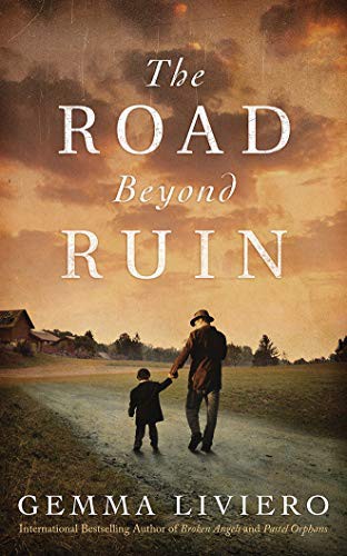 Gemma Liviero, Saskia Maarleveld, Angelo Di Loreto: The Road Beyond Ruin (AudiobookFormat, 2019, Brilliance Audio)