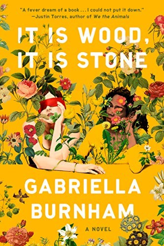 Gabriella Burnham: It Is Wood, It Is Stone (Paperback)
