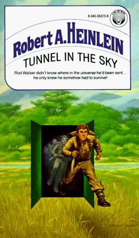 Robert A. Heinlein: Tunnel in the Sky (Paperback, 1987, Del Rey)
