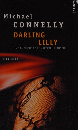 Michael Connelly: Darling Lilly (French language, 2003, Editions du Seuil, Points)
