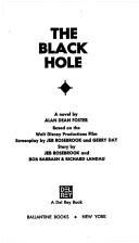 Alan Dean Foster, Jeb Rosebrook, Gerry Day, Bob Barbash, Richard Landau: The Black Hole (Paperback, 1979, Del Rey)