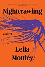 Leila Mottley: Nightcrawling (2022, Knopf Incorporated, Alfred A.)