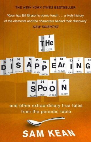 Sam Kean: The Disappearing Spoon