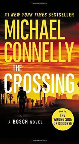 Michael Connelly: The Crossing (2016)