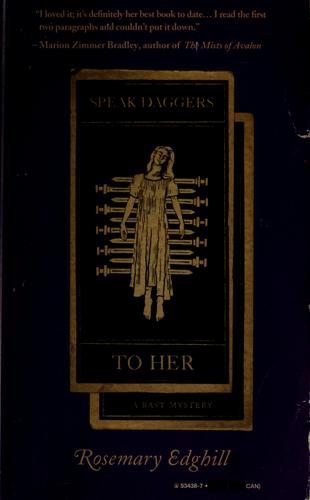 Rosemary Edghill: Speak daggers to her (1995, TOR)