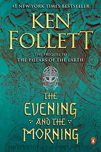 Ken Follett: The Evening and the Morning (Paperback, 2021, Penguin Books)