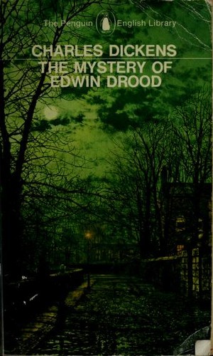 Charles Dickens: The mystery of Edwin Drood (1974, Penguin)